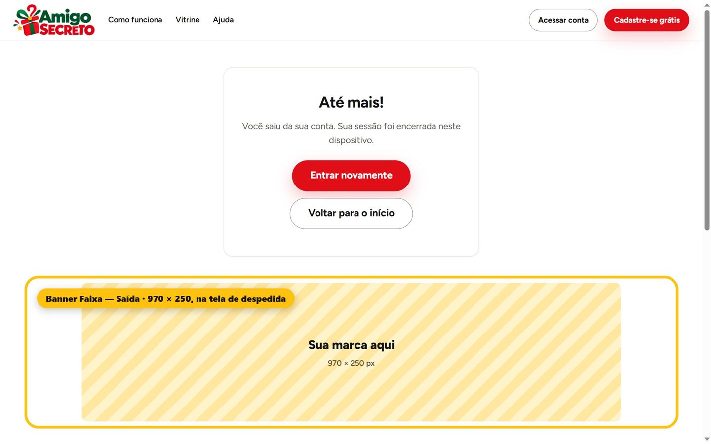 Tela de saída do Amigo Secreto com a faixa de 970 por 250 destacada